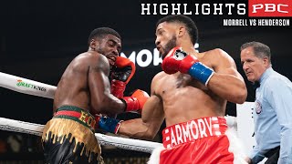 Morrell vs Henderson HIGHLIGHTS June 4 2022  PBC on SHOWTIME [upl. by Muryh]