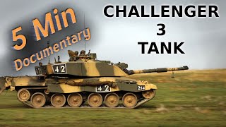 Challenger 3 Tank  5 Minute Documentary [upl. by Emersen]