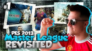 PES 2013  Master League Revisited  Here we go  EP 1 [upl. by Ledif]