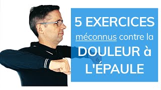 Douleur à l épaule  5 exercices méconnus [upl. by Nimzaj]