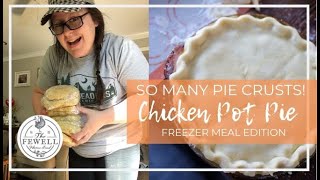 SO MANY PIE CRUSTS  Freezer Meals  Chicken Pot Pie [upl. by Imat651]