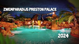 Zwemparadijs Preston Palace Riviera 2024 We zouden het erg leuk vinden om abonnees te krijgen ❤️❤️ [upl. by Asilam]