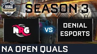 NRG vs Denial Esports NA Open Qualifiers  RLCS S3 [upl. by Steward]