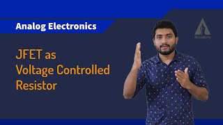 JFET as Voltage Controlled Resistor  Analog Electronics  KTU  Malayalam [upl. by Cristen]