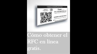 Cómo obtener tu RFC en línea gratis Descarga tu RFC SAT en línea httpsaelyexcomp36 [upl. by Norward]