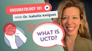 What is UCTD A Rheumatology 101 Live with Dr Amigues [upl. by Reinold]