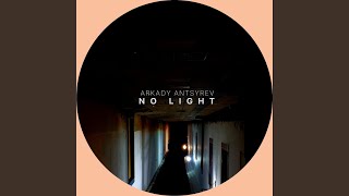 No Light [upl. by Barhos]