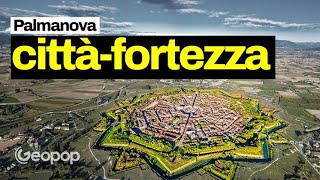 Come è stata costruita e conquistata Palmanova la cittàfortezza stellata impossibile da espugnare [upl. by Ainekahs]