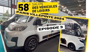 Vanlife  Salon Camping cars Paris Villepinte 2024  Episode 3 [upl. by Duffy339]