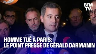 Homme tué à Paris le point presse de Gérald Darmanin en intégralité [upl. by Claiborne625]