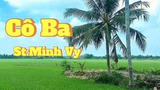 CÔ BA ST  Minh Vy [upl. by Eneliak]