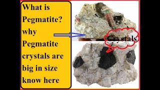 PegmatiteWhat is pegmatitehow pegmatite forms [upl. by Ataner]