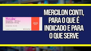 Mercilon Conti para o que é indicado e para o que serve [upl. by Remat]