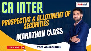 CA INTER II Prospectus amp Allotment of Securities  BY CS ARUN CHAUHAN SIR [upl. by Lorak724]