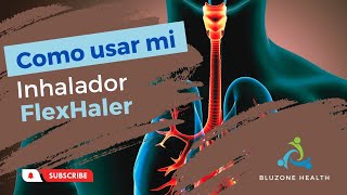 FlexHaler Inhalador de Asma y EPOC [upl. by Rosalyn]