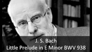 J S Bach  Little Prelude in E Minor BWV 938 [upl. by Laspisa389]