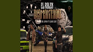 El Rolex Diamantado feat Clave 520 [upl. by Swerdna33]