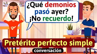 Conversación en pasado Pretérito perfecto simple Aprende español  diálogos en español [upl. by Arrej]