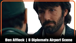 Ben Affleck  6 Diplomats Airport Scene [upl. by Nryhtak]