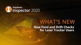 Whats New in PW MS 2020  New Field and Drift Checks for Laser Tracker Users [upl. by Pul]