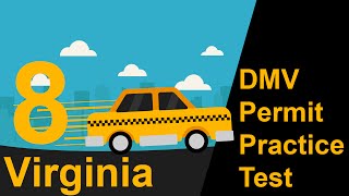 Virginia DMV Permit Practice Test 8  2018 [upl. by Anurb]