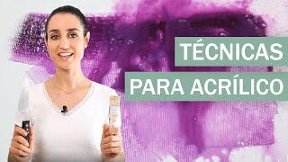 6 Técnicas principales para pintar con acrílicos [upl. by Assirahc436]