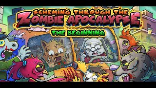 Scheming Through The Zombie Apocalypse The Beginning  Trailer 2 [upl. by Atrebla]