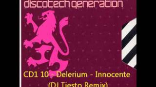 Gatecrasher  Discotech Generation CD1 10  Delerium  Innocente DJ Tiesto Remix [upl. by Wanyen]