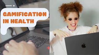 WE ARE GOING TO GAMIFICATION IN HEALTH [upl. by Philbert831]