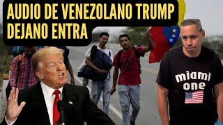 DONALD TRUMP DEJAME ENTRA POR QUE SOY VENEZOLANO [upl. by April]