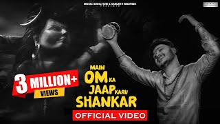 Main om ka jaap kru Shankar  Official Video  Arick Amrohi  Raviraj  New Bholenath Bhajan 2022 [upl. by Atiras]