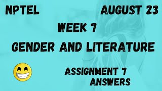 Assignment 7  Gender And Literature Week 7  NPTEL HanumansView [upl. by Montford]