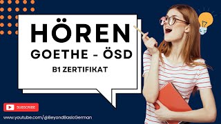 GOETHE  ÖSD B1 ZERTIFIKAT HÖREN 2024 Modelltest 48 [upl. by Staten]