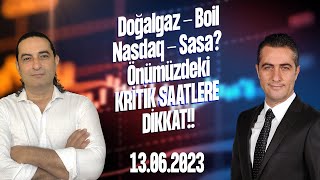 DoğalgazBoilNasdaqSasa Önümüzdeki KRİTİK SAATLERE DİKKAT [upl. by Dloreh]