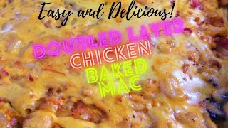 Doubled Layer Chicken Baked Mac  How to Cook Baked Macaroni  Pride Rice [upl. by Oirad]