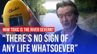 How toxic are Britains rivers Feargal Sharkey tests the River Severn with LBC [upl. by Nivag]