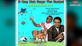 Jairam Dindial amp GI  D Cow Kick Down The Bucket Remix 2020 Chutney Soca [upl. by Farver]