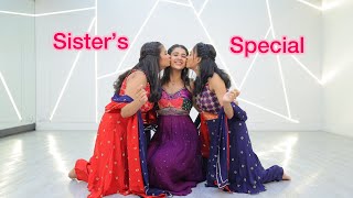 O Behna Meri  Sisters Special Dance Choreography  Twirl With Jazz [upl. by Komarek774]