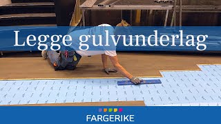 Hvordan legge gulvunderlag  Gjør det selv [upl. by Tlevesor]