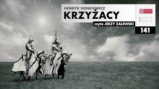 Krzyżacy 141  Henryk Sienkiewicz  Audiobook po polsku [upl. by Ahdar100]