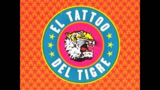 El Tattoo del Tigre El Tattoo del Tigre [upl. by Slade239]