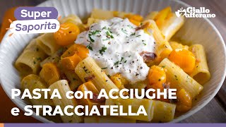 PASTA con ACCIUGHE del Cantabrico POMODORINI e STRACCIATELLA di BURRATA ricetta da provare 😍🐠🍅🤍 [upl. by Sarnoff]