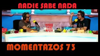 Momentazos 73  NADIE SABE NADA  Recopilatorios samanteros 50 [upl. by Leon]