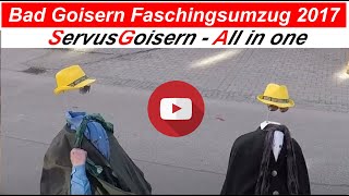 Bad Goisern Faschingszug 2017 [upl. by Telfer]