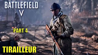 BATTLEFIELD 5 Walkthrough Gameplay Part 4 TIRAILLEUR Mission 3 Battlefield v [upl. by Jar]