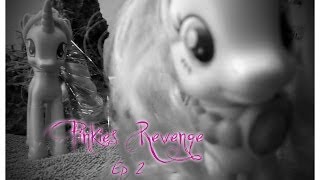 MLP Pinkies Revenge Ep 2 quotParty Pooperquot [upl. by Euphemia41]