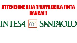 Si spaccia per SANPAOLO INTESA ma non è la tua banca [upl. by Merideth313]