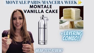 MONTALE VANILLA CAKE🎂🍥 Wear Test Review Layering Combo and surprise UNBOXING 🎉 [upl. by Mackie907]