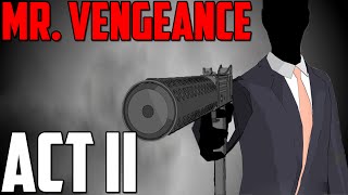 Mr Vengeance Act II Gameplay 44 [upl. by Anayt]