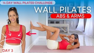 Wall Pilates Workout for Weight Loss  Beginner Friendly  Day 3  Pilates Abs amp Arms [upl. by Eniagrom440]